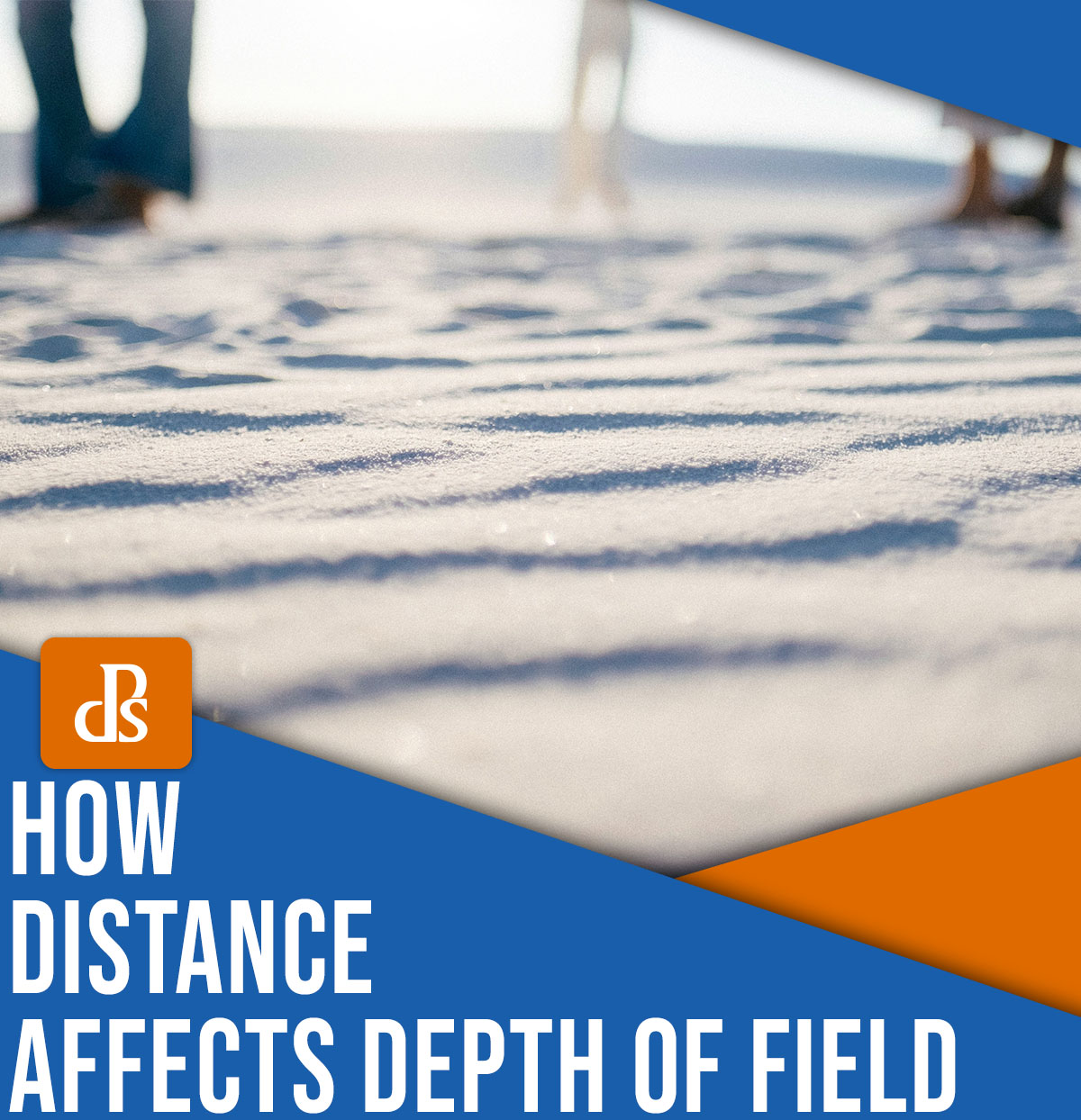 Distance and depth of field