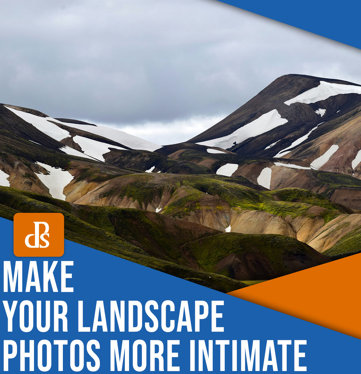 How to make your landscape photos more intimate