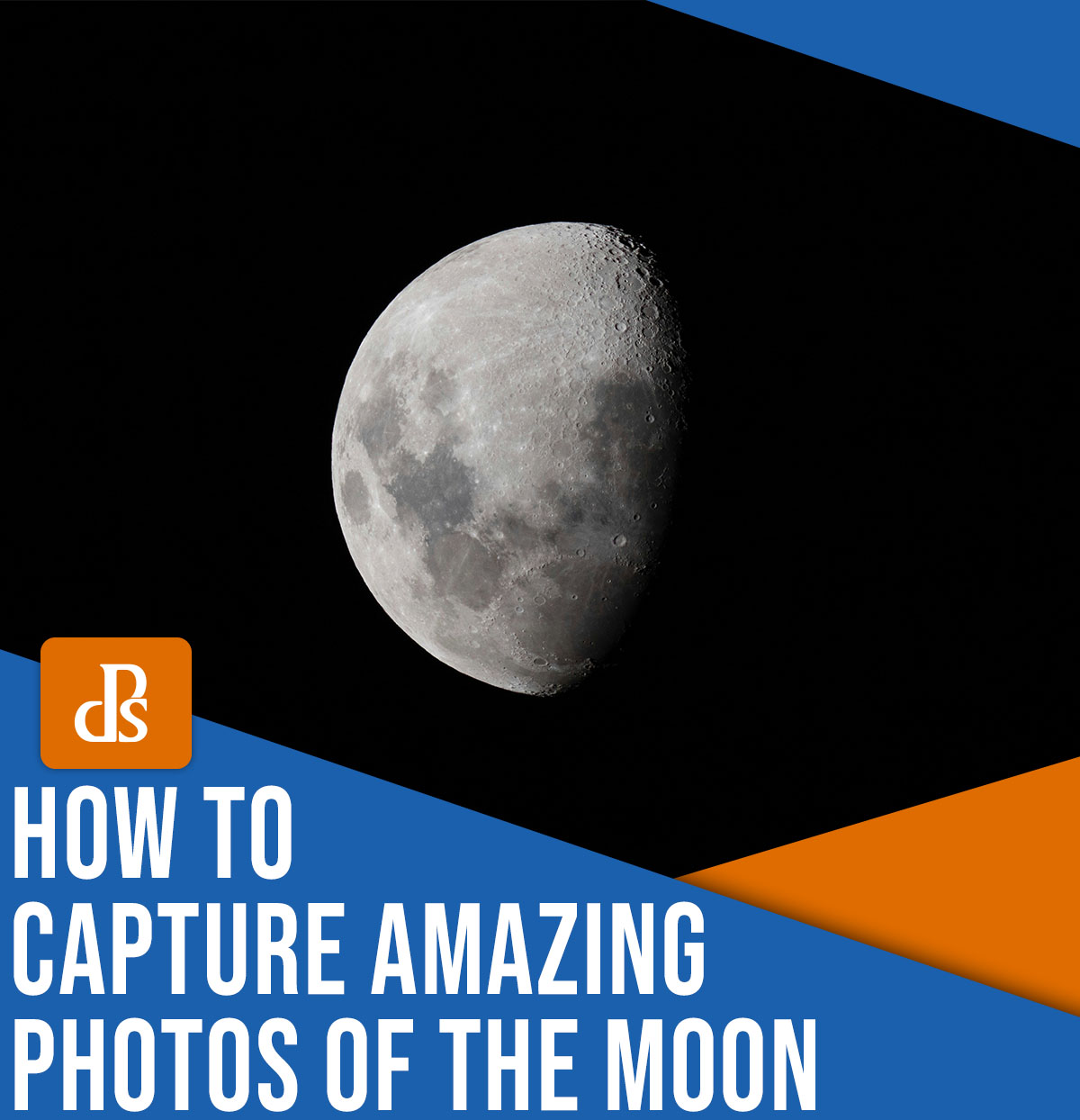 How to capture amazing photos of the moon