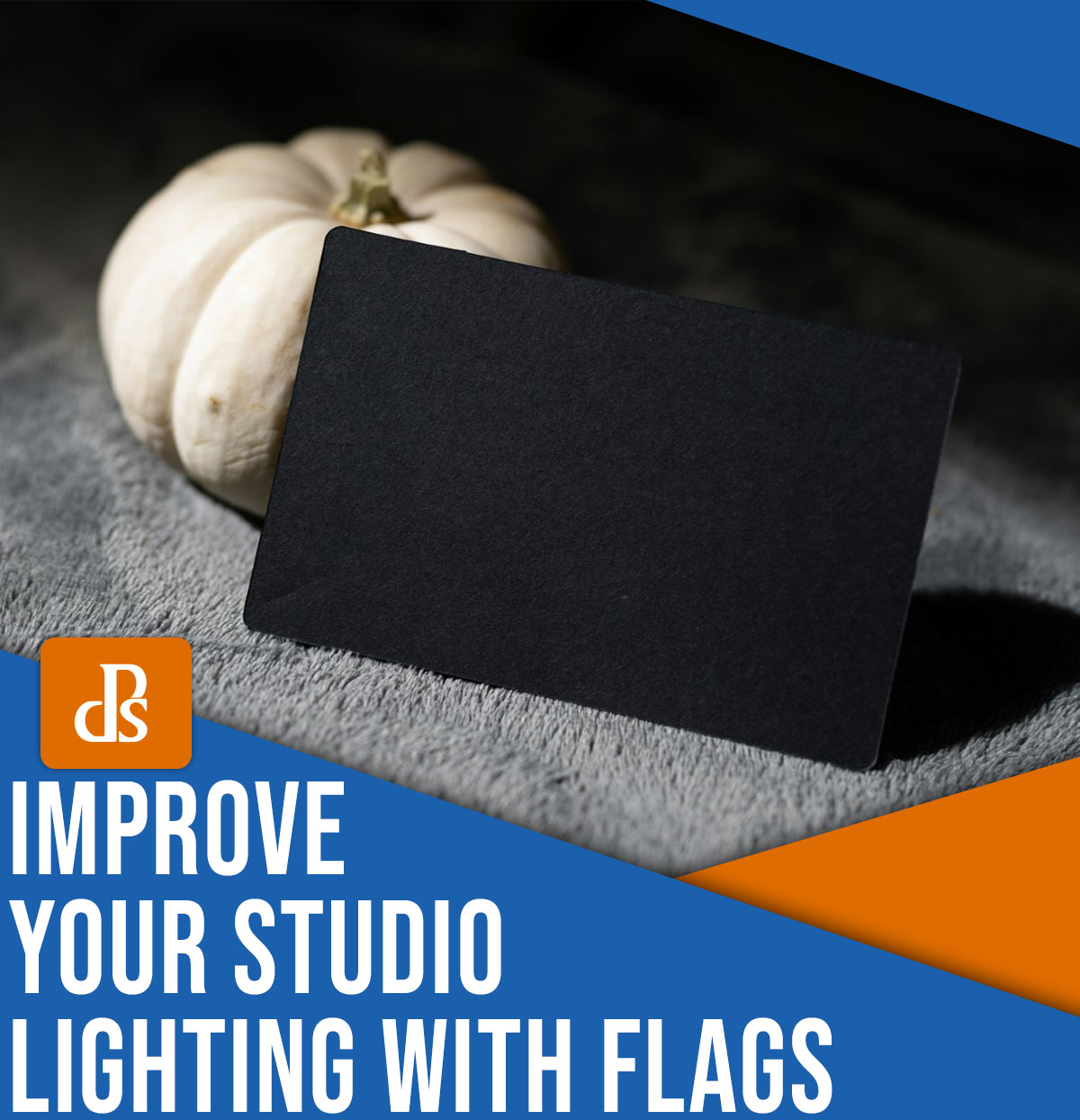 Improve your studio lighting with flags