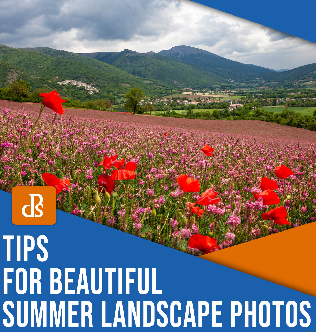 Tips for beautiful summer landscape photos